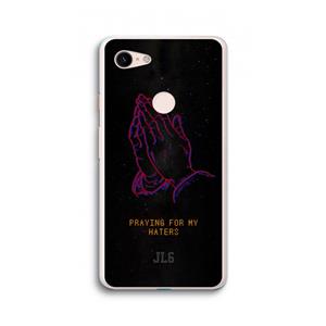 CaseCompany Praying For My Haters: Google Pixel 3 XL Transparant Hoesje