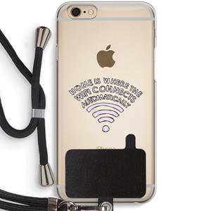 CaseCompany Home Is Where The Wifi Is: iPhone 6 / 6S Transparant Hoesje met koord