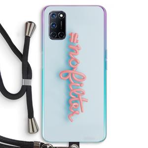 CaseCompany nofilter: Oppo A92 Transparant Hoesje met koord