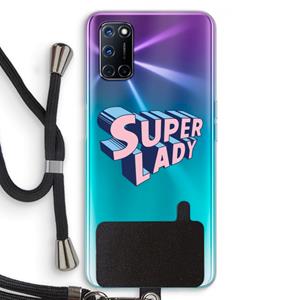 CaseCompany Superlady: Oppo A92 Transparant Hoesje met koord
