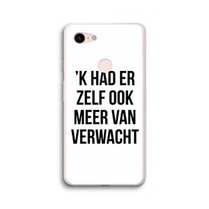 CaseCompany Meer verwacht: Google Pixel 3 XL Transparant Hoesje