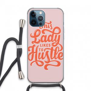 CaseCompany Hustle Lady: iPhone 13 Pro Max Transparant Hoesje met koord