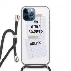 CaseCompany No Girls Allowed Unless: iPhone 13 Pro Max Transparant Hoesje met koord