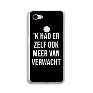 CaseCompany Meer verwacht - Zwart: Google Pixel 3 XL Transparant Hoesje