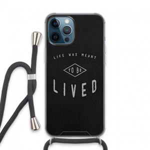 CaseCompany To be lived: iPhone 13 Pro Max Transparant Hoesje met koord