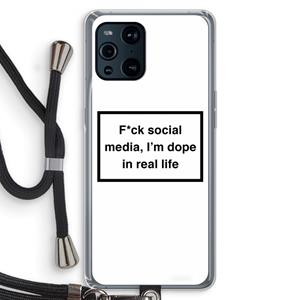 CaseCompany I'm dope: Oppo Find X3 Transparant Hoesje met koord