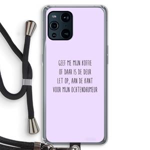 CaseCompany Ochtendhumeur: Oppo Find X3 Transparant Hoesje met koord