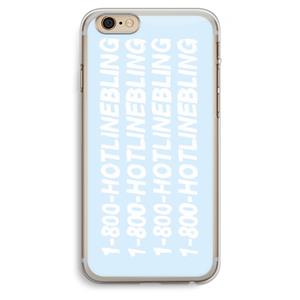 CaseCompany Hotline bling blue: iPhone 6 Plus / 6S Plus Transparant Hoesje