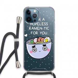 CaseCompany I'm A Hopeless Ramen-Tic For You: iPhone 13 Pro Max Transparant Hoesje met koord