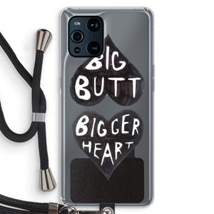 CaseCompany Big butt bigger heart: Oppo Find X3 Transparant Hoesje met koord