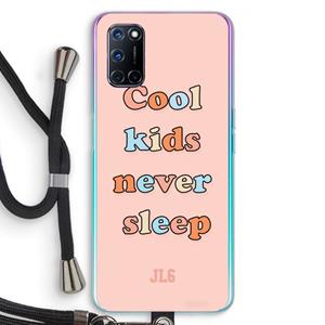 CaseCompany Cool Kids Never Sleep: Oppo A92 Transparant Hoesje met koord