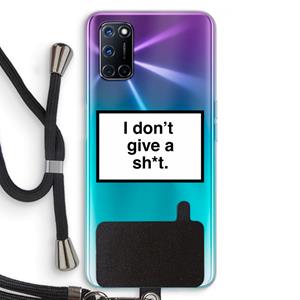 CaseCompany Don't give a shit: Oppo A92 Transparant Hoesje met koord