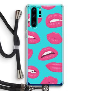 CaseCompany Bite my lip: Huawei P30 Pro Transparant Hoesje met koord