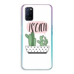 CaseCompany I love cacti: Oppo A92 Transparant Hoesje