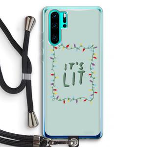 CaseCompany It's Lit: Huawei P30 Pro Transparant Hoesje met koord