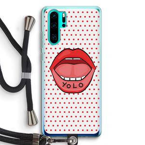 CaseCompany Yolo Denise: Huawei P30 Pro Transparant Hoesje met koord