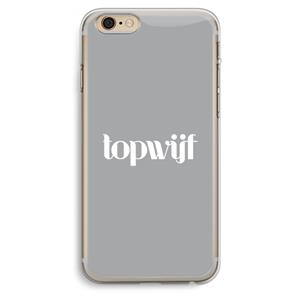 CaseCompany Topwijf Grijs Wit: iPhone 6 Plus / 6S Plus Transparant Hoesje