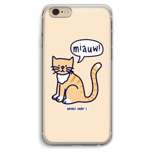 CaseCompany Miauw: iPhone 6 Plus / 6S Plus Transparant Hoesje