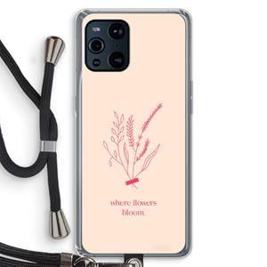 CaseCompany Where flowers bloom: Oppo Find X3 Transparant Hoesje met koord