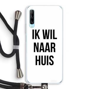 CaseCompany Ik wil naar huis: Huawei P Smart Pro Transparant Hoesje met koord