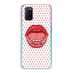 CaseCompany Yolo Denise: Oppo A92 Transparant Hoesje