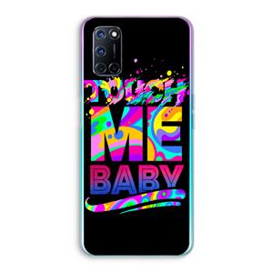 CaseCompany Touch Me: Oppo A92 Transparant Hoesje