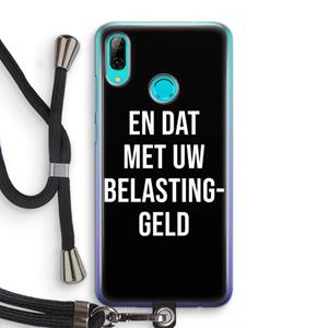 CaseCompany Belastinggeld - Zwart: Huawei P Smart (2019) Transparant Hoesje met koord