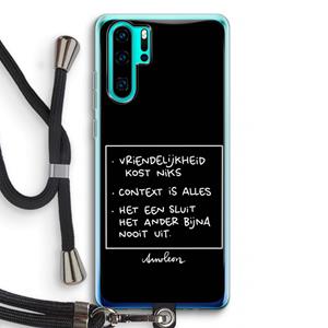 CaseCompany Mijn Motto's: Huawei P30 Pro Transparant Hoesje met koord