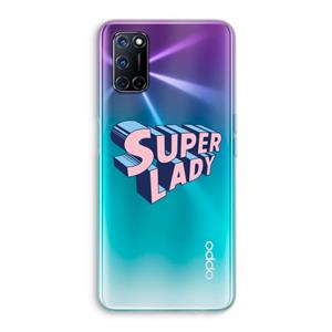 CaseCompany Superlady: Oppo A92 Transparant Hoesje
