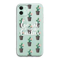 CaseCompany Cactus quote: iPhone 11 Transparant Hoesje