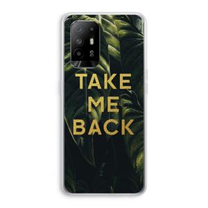 CaseCompany Take me back: Oppo A95 5G Transparant Hoesje