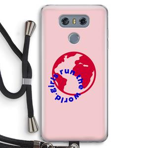 CaseCompany Run The World: LG G6 Transparant Hoesje met koord