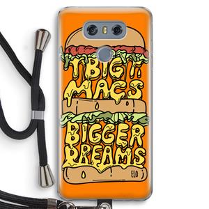 CaseCompany Big Macs Bigger Dreams: LG G6 Transparant Hoesje met koord