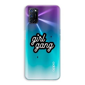 CaseCompany Girl Gang: Oppo A92 Transparant Hoesje