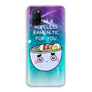 CaseCompany I'm A Hopeless Ramen-Tic For You: Oppo A92 Transparant Hoesje