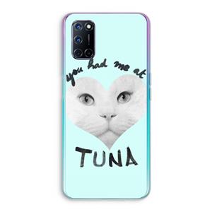 CaseCompany You had me at tuna: Oppo A92 Transparant Hoesje