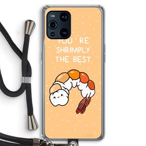 CaseCompany You're Shrimply The Best: Oppo Find X3 Pro Transparant Hoesje met koord