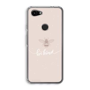 CaseCompany Be(e) kind: Google Pixel 3a Transparant Hoesje