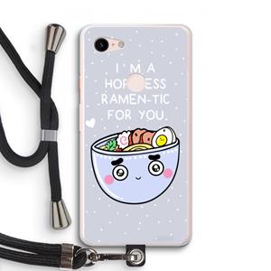 CaseCompany I'm A Hopeless Ramen-Tic For You: Pixel 3 XL Transparant Hoesje met koord