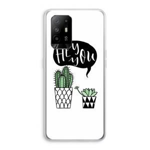 CaseCompany Hey you cactus: Oppo A94 5G Transparant Hoesje