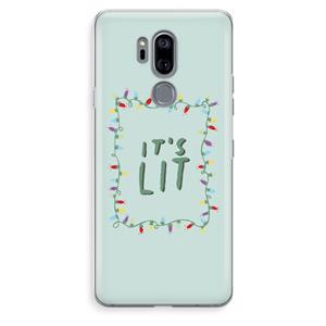 CaseCompany It's Lit: LG G7 Thinq Transparant Hoesje