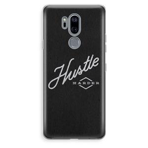 CaseCompany Hustle: LG G7 Thinq Transparant Hoesje