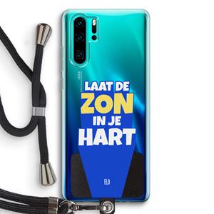 CaseCompany Laat de zon in je hart: Huawei P30 Pro Transparant Hoesje met koord