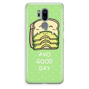 CaseCompany Avo Good Day: LG G7 Thinq Transparant Hoesje