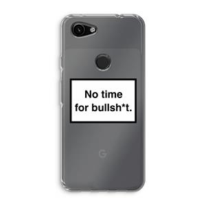 CaseCompany No time: Google Pixel 3a Transparant Hoesje