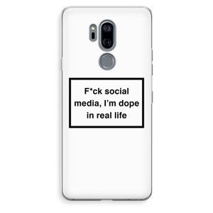 CaseCompany I'm dope: LG G7 Thinq Transparant Hoesje