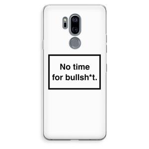 CaseCompany No time: LG G7 Thinq Transparant Hoesje