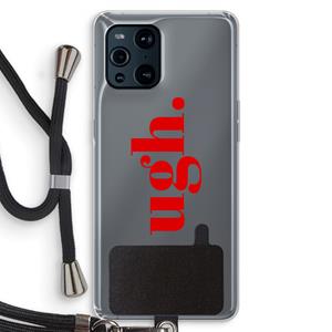 CaseCompany Ugh: Oppo Find X3 Pro Transparant Hoesje met koord