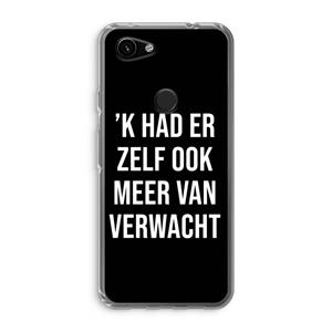 CaseCompany Meer verwacht - Zwart: Google Pixel 3a Transparant Hoesje