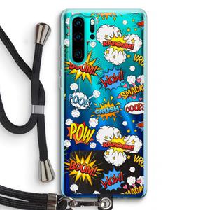 CaseCompany Pow Smack: Huawei P30 Pro Transparant Hoesje met koord
